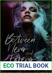 Between Never and Forever (The Hometown Heartless)