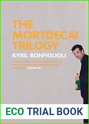 The Mortdecai Trilogy (Charlie Mortdecai #1-3)