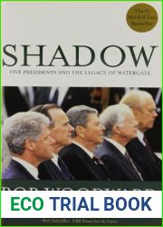 Shadow: Five Presidents and the Legacy of Watergate