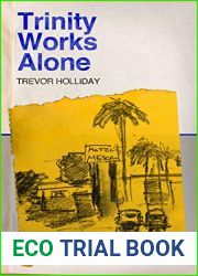 Trinity Works Alone (Frank Trinity Novels, #1)