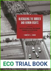 Blockading the Border and Human Rights: The El Paso Operation that Remade Immigration Enforcement