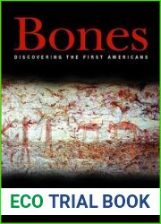 Bones: Discovering the First Americans