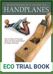 Woodworker|s Guide to Handplanes: How to Choose, Set Up, and Master the Most Useful Planes for Today Workshop (Fox Chapel Publishing)