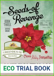 Seeds of Revenge (A Greenhouse Mystery, #3)
