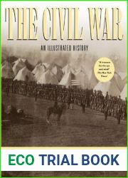 The Civil War: An Illustrated History