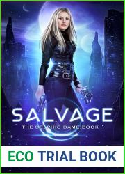 Salvage (The Delphic Dame, #1)