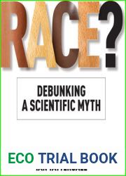 Race?: Debunking a Scientific Myth (Volume 15) (Texas A and M University Anthropology Series)