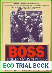 Boss: Richard J. Daley of Chicago