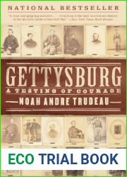 Gettysburg: A Testing of Courage
