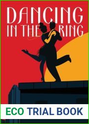 Dancing in the Ring