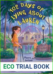 102 Days of Lying About Lauren
