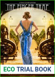 The Finger Trap (A Tony Flaner Mystery)