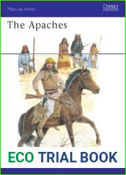 The Apaches (Men-at-Arms)