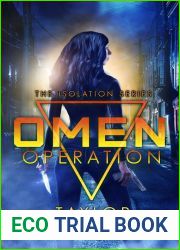 Omen Operation (Isolation, #1)