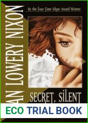 Secret, Silent Screams