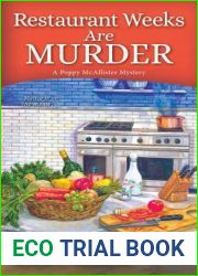 Restaurant Weeks Are Murder (A Poppy McAllister Mystery, #3)