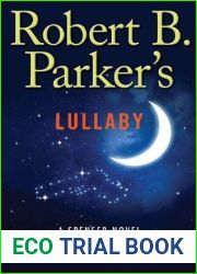 Robert B. Parker|s Lullaby (Spenser, #40)