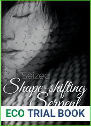 Seized by the Shape-Shifting Serpent (Jade, #1)