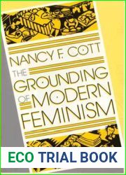 The Grounding of Modern Feminism