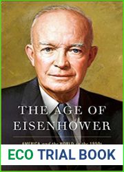 The Age of Eisenhower: America and the World in the 1950s