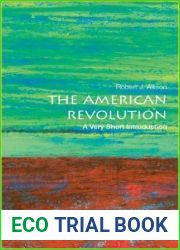 The American Revolution: A Very Short Introduction (Very Short Introductions)