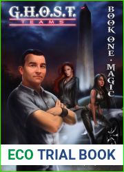 Magic (G.H.O.S.T. Teams, #1)