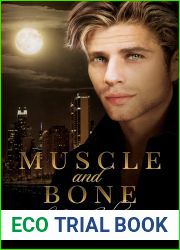 Muscle and Bone (Breaking Tradition, #1)