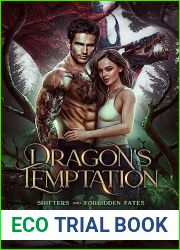 Dragon|s Temptation (Shifters and Forbidden Fates, #1)