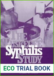 The Tuskegee Syphilis Study: The Real Story and Beyond