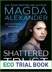 Shattered Trust (Shattered #2)