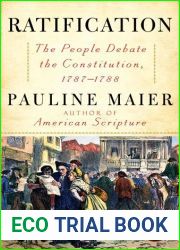Ratification: The People Debate the Constitution, 1787-1788