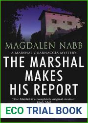 The Marshal Makes His Report (Marshal Guarnaccia Mystery, #8)