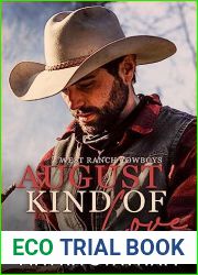 August Kind of Love: Best friends to lovers cowboy romance (West Ranch Cowboys Book 1)