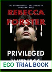 Privileged Witness