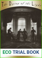 The Dying of the Light: A Mystery
