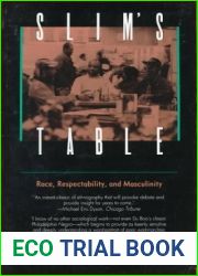 Slim|s Table: Race, Respectability, and Masculinity (American Studies Collection)