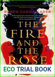 The Fire and the Rose