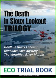 The Death in Sioux Lookout Trilogy