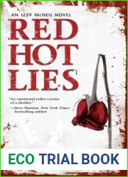 Red Hot Lies (An Izzy McNeil Mystery #1)