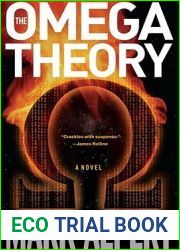 The Omega Theory (Final Theory, #2)