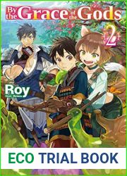 By the Grace of the Gods: Volume 2