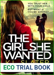 The Girl She Wanted