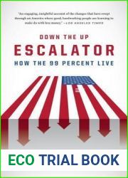 Down The Up Escalator: American Lives in the Great (and Too Long) Recession