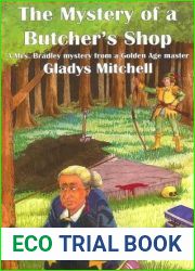 The Mystery of a Butcher|s Shop (Mrs. Bradley, #2)