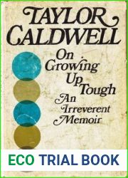 On Growing Up Tough: An Irreverent Memoir