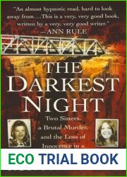 The Darkest Night: The Murder of Innocence in a Small Town