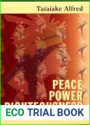 Peace, Power, Righteousness: An Indigenous Manifesto