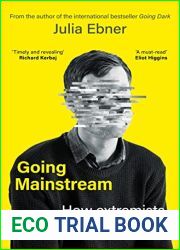 Going Mainstream: How extremists are taking over