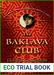 The Baklava Club (Yashim the Eunuch #5)