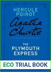 The Plymouth Express: a Hercule Poirot Short Story (Hercule Poirot, #SS-06)